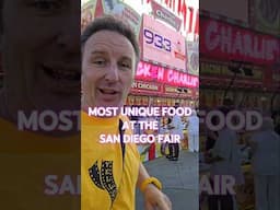 Unique Food at San Diego Fair