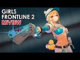 Is GIRLS' FRONTLINE 2: EXILIUM any good?