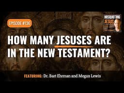 How Many Jesuses Are in the New Testament?