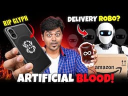 RIP Nothing Glyph Light 😨 Amazon's Humanoid Robot 🤖 Japan's Artificial Blood 🩸- Tech News 152