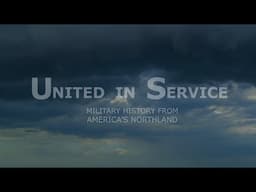 United in Service: Military History from America's Northland Preview