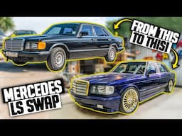 Junkyard Mercedes to a Wild LS3 Swapped Benz in One Episode! - 6.2L 280se Benz