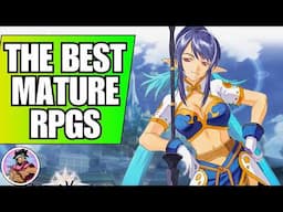 10 Mature JRPGs Made For Adults