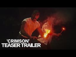 'CRIMSON' | Teaser Trailer