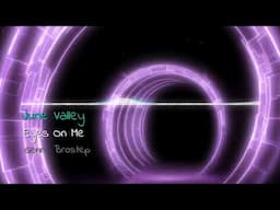 June Valley - Eyes On Me (DMTMC June - August 2024) [SEMI-FINALS]