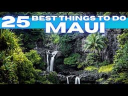 Best Things To Do in Maui Hawaii 2025 4K