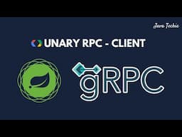 🚀  Spring Boot + gRPC Client | Consume gRPC Unary Service | @Javatechie