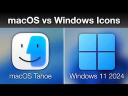 macOS 26 Tahoe Beta vs Windows 11 2024 Icons!