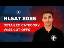 NLSAT 2025 Complete Cutoff Analysis II Detailed Category Wise Cutoff Predictions II NLSAT 2026 Exam