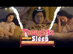 Thoughts When You Can't Sleep | DCC Ft. Parul Kataria