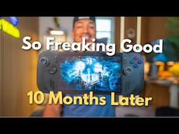 ROG Ally X: Long Term Review 10 Months Later