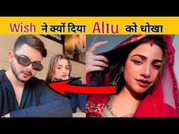 Wish ne diya altu ko dhokha? #wish #altuwish #sameerabbasi500