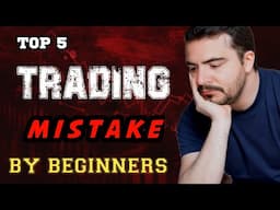Trading में नए हो? तो ये 5 Mistake कभी मत करना! 💸🔥 | Avoid These Loss-Making Mistakes #trading