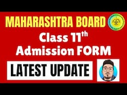 ⚠️LATEST UPDATE || 11th admission 2025 Maharashtra Online form || Parth Momaya