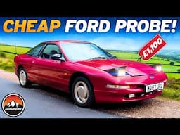 I BOUGHT A CHEAP FORD PROBE FOR £1,100!