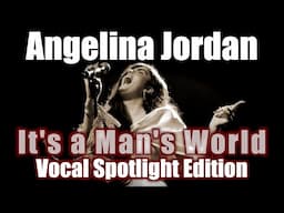 Angelina Jordan | "It's a Man's World" Live | James Brown Cover | Vocal Spotlight Edition | 12/14/24