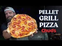 Pizza On A Pellet Grill? | Chuds BBQ