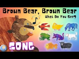 Brown Bear, Brown Bear, What Do You See? | Sing-Along Song for Kids | BrainSnax