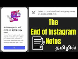 The End of Instagram Notes❌ Notes on posts and reels are going away Soon on Instagram in Tamil
