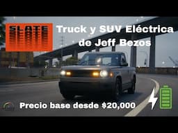 🎯 Slate Truck y SUV Eléctrica de Jeff Bezos | ¡Desde $20,000 y Personalizable al Máximo! 🔋🇺🇸