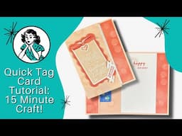 🔴  Tag Card Tutorial: How to Make A Dual-Purpose Card in Less Than 15 Minutes