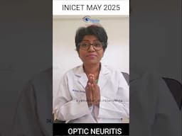 INICET MAY2025| OPTIC NEURITIS| RECALL CAPSULES with Dr.Rajarathna | Your EyeMentor| NEURO-OPHTHAL