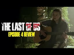 The Last of Us Season 2 Review (Episode 4)