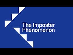 3. Imposter Phenomenon in Science: Why It Happens and How Mentors Can Help