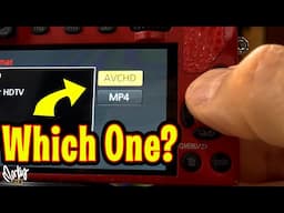 AVCHD or MP4 ?  Depends.
