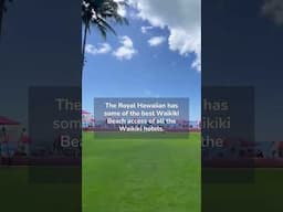 Royal Hawaiian Hotel Beachfront Views