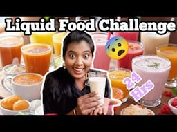 I Drank Liquid food 24 Hours challenge | Eating Challenge in Tamil Nadu