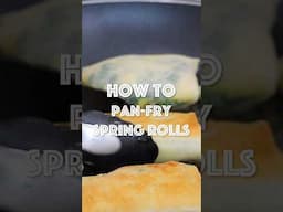 Pan Frying Spring Rolls is a GAME CHANGER No Deep Frying Needed