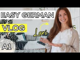 Easy German Learning Vlog | Apartment Tour for Absolute Beginners (Comprehensible Input)