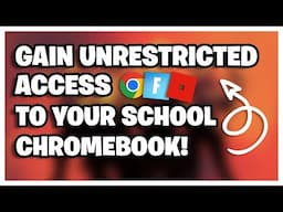 How To COMPLETELY UNBLOCK Your School Chromebook And Gain Full Access!