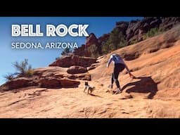 Bell Rock Hike - Sedona, Arizona