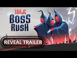 Idle Boss Rush - Reveal Trailer