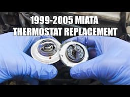 NB Miata Thermostat Replacement | Fix Overheating (1999–2005 Mazda Miata DIY)