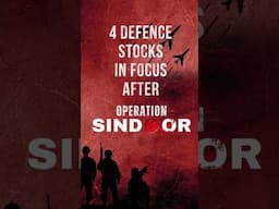 4 Defence Stocks in Focus After Operation Sindoor