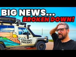 This might CHANGE EVERYTHING…Car Trouble & BIG NEWS Caravanning Australia?