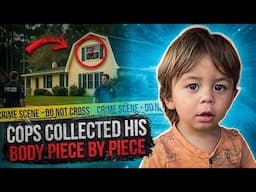 The Worst Case of Child Torture Police Had Ever Seen | The Tragic Murder of 2-YO Child True Crime