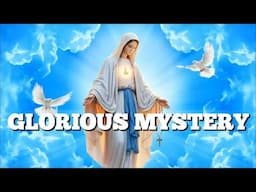 Today's Holy Rosary the GLORIOUS MYSTERY - June 15, 2025