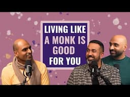The Monk Way of Living | Radhika Das, S.B. Keshava Swami & Nāma