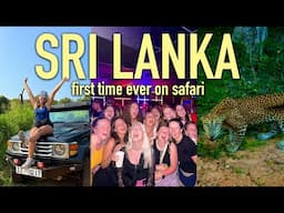 IS SRI LANKA THE NEW BALI?! First Ever SAFARI & Hiking In The Rain 🇱🇰🐆