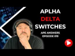 Ape Answers 019: Alpha Delta Antenna Switches