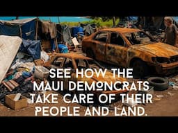 This Is How Maui Takes Care of their People & Land (the update video they don’t want you to see)