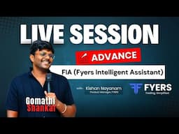 FYERS Intelligent Assistant (FIA) - Live Market Session Using FYERS