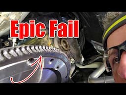 Is it my Starter, Flywheel, or just my Ring Gear?  Diagnose, and Fix.  -  FAIL