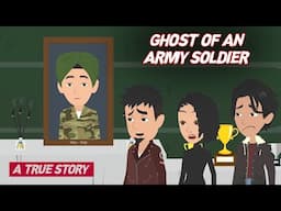 Ghost Of An Indian Army Soldier | Animated Horror Stories