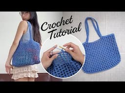 Net Tote Bag - Crochet Tutorial for Beginners