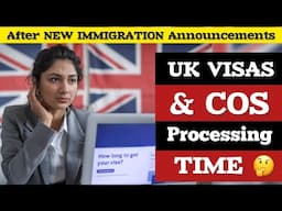 COS & VISA processing time after new immigration announcements